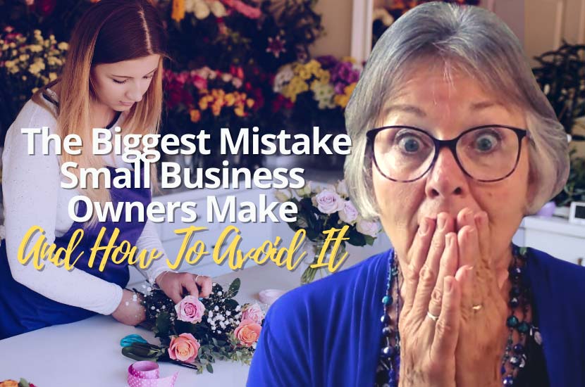 The Biggest Mistake Small Business Owners Make (And How To Avoid It)