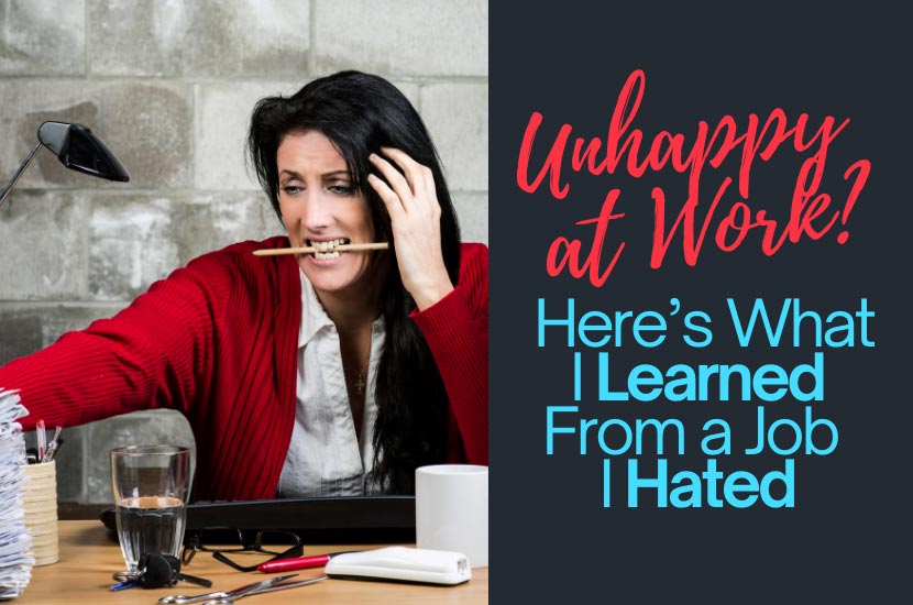 Unhappy at Work? Here’s What I Learned From a Job I Hated