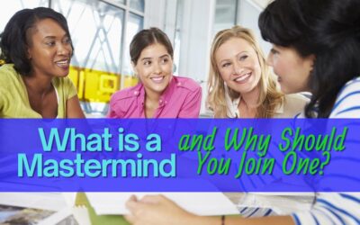 What is a Mastermind and Why Should You Join One?