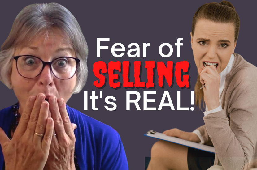 Overcoming the Fear of Selling