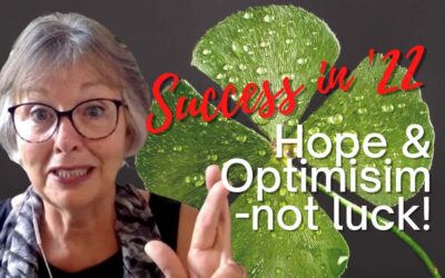 Success in 2022: The Role of Hope and Optimism in Direct Sales and Coaching